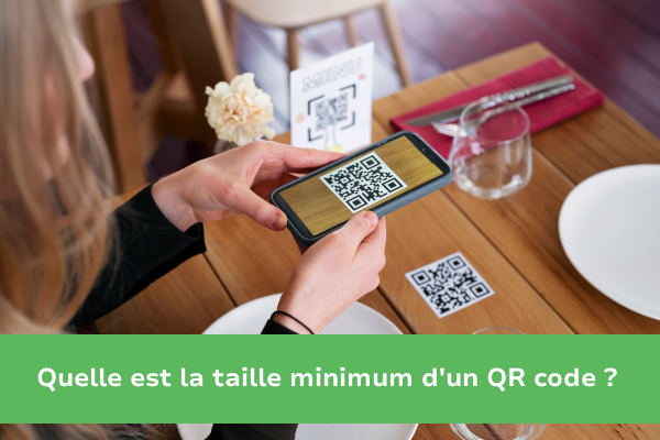 Quelle est la taille minimum d'un QR code ?